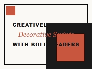 Mixing Scripts and Bold Headers for Dynamic Designs