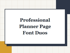 Minimalist Font Duos for the Professional Planner